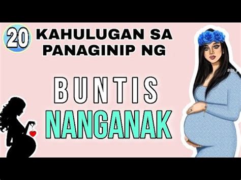 numero ng buntis sa panaginip|Mga Panaginip Habang Buntis: Dahilan at Ibig Sabihin Nito.
